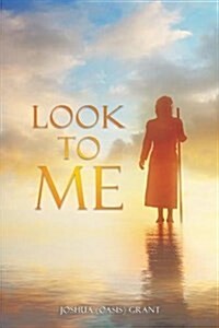 Look to Me (Paperback)