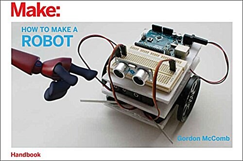 How to Make a Robot (Paperback)
