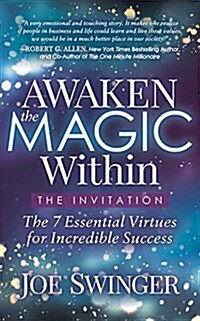 Awaken the Magic Within: ...the Invitation (Paperback)