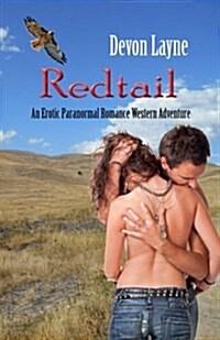 Redtail: An Erotic Paranormal Romance Western Mystery (Paperback)