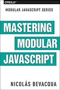 Mastering Modular JavaScript (Paperback)