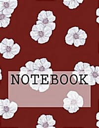 Notebook: Flower Petals in Red, Lake District. Ruled (8.5 X 11): Ruled Paper Notebook (Paperback)