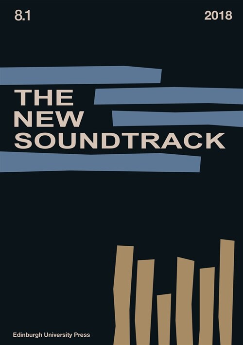 The New Soundtrack : Volume 8, Issue 1 (Paperback)