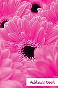 Address Book.: (Flower Edition Vol. 187) Glossy And Soft Cover, Large Print, Font, 6 x 9 For Contacts, Addresses, Phone Numbers, Em (Paperback)