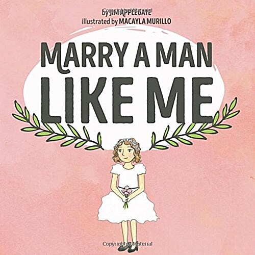 Marry a Man Like Me (Hardcover)