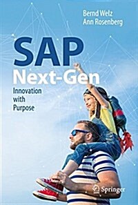 SAP Next-Gen: Innovation with Purpose (Hardcover, 2018)