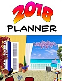 2018 Planner: Daily, Weekly, Yearly Calendar, (Paperback)