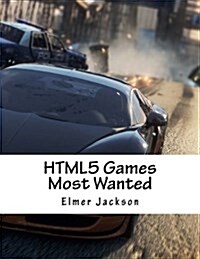 Html5 Games Most Wanted (Paperback)