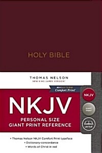 NKJV, Reference Bible, Personal Size Giant Print, Hardcover, Burgundy, Red Letter Edition, Comfort Print (Hardcover)