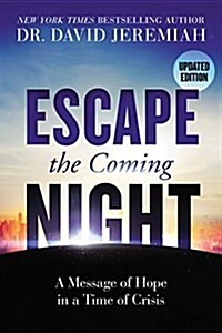 [중고] Escape the Coming Night (Paperback)