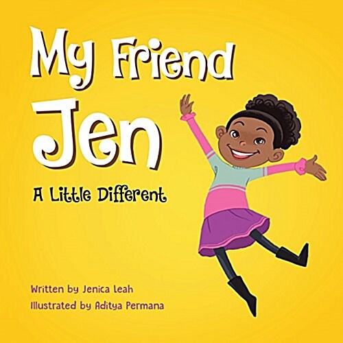 My Friend Jen: A Little Different (Paperback)