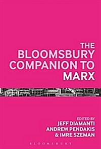 The Bloomsbury Companion to Marx (Hardcover)