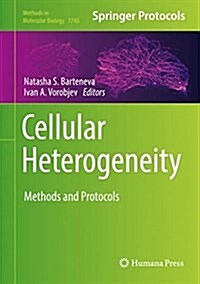 Cellular Heterogeneity: Methods and Protocols (Hardcover, 2018)