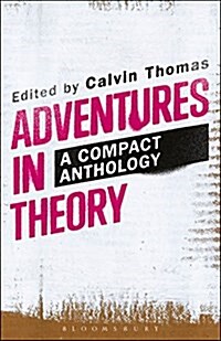 Adventures in Theory: A Compact Anthology (Hardcover)