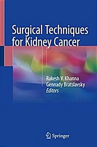Surgical Techniques for Kidney Cancer (Hardcover, 2018)