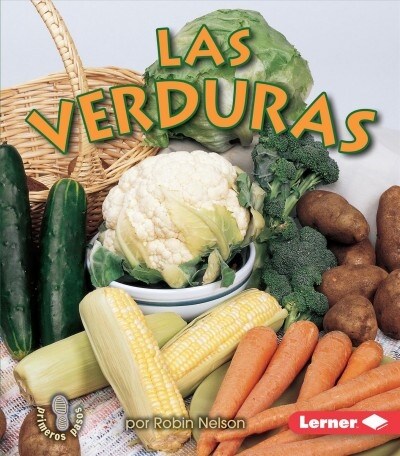 Las Verduras (Vegetables) (Paperback)