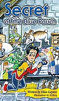 Secret of the Blue Pouch (Hardcover)