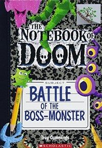 Battle of the Boss-Monster (Prebound, Bound for Schoo)