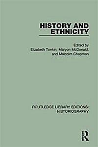 History and Ethnicity (Paperback)