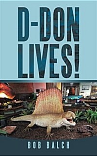 D-Don Lives! (Paperback)
