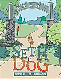 Seth the Dog (Paperback)