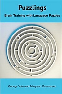 Puzzlings: Brain Training with Language Puzzles (Paperback)