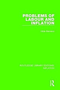 Problems of Labour and Inflation (Paperback)