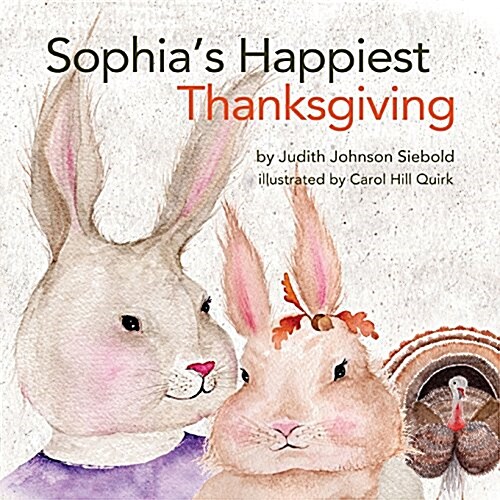 Sophias Happiest Thanksgiving (Paperback)