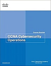 CCNA Cybersecurity Operations Course Booklet (Paperback)