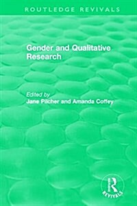 Gender and Qualitative Research (1996) (Hardcover)