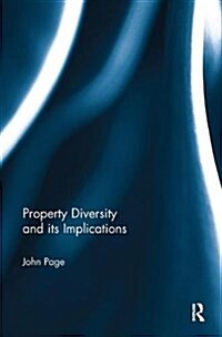 Property Diversity and Its Implications (Paperback)