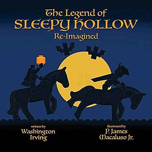 The Legend of Sleepy Hollow - Re-Imagined (Paperback)