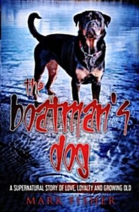 The Boatmans Dog (Paperback)