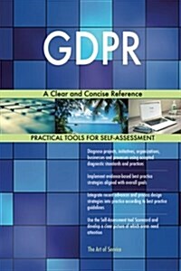 Gdpr: A Clear and Concise Reference (Paperback)