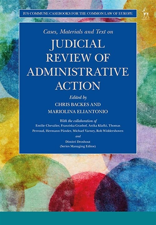 Cases, Materials and Text on Judicial Review of Administrative Action (Paperback)