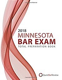 2018 Minnesota Bar Exam Total Preparation Book (Paperback)