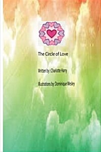 The Circle of Love (Paperback)
