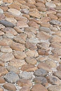 Cobblestones Road in Rome, Italy Journal: Take Notes, Write Down Memories in This 150 Page Lined Journal (Paperback)