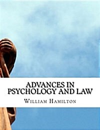 Advances in Psychology and Law (Paperback)