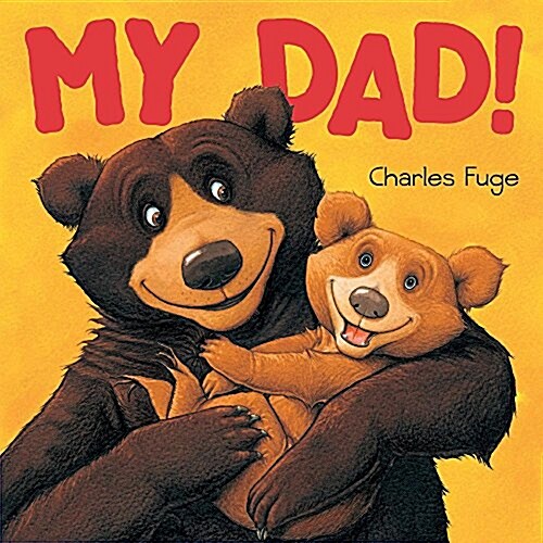 My Dad! (Hardcover)