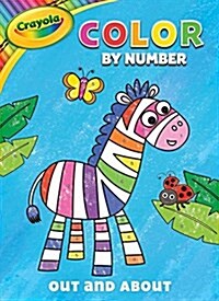 Crayola Out and about Color by Number (Paperback)