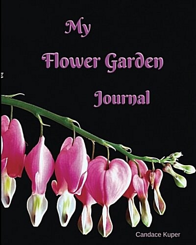 My Flower Garden Journal (Paperback)