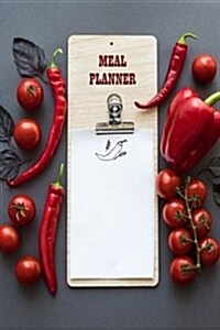 Meal Planner: 60-Week Menu Planner: Weekly Food Planner and Organizer with Grocery List and Blank Recipe Pages (6x9) (Paperback)