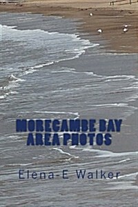 Morecambe Bay Area Photos (Paperback)