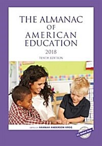 The Almanac of American Education 2018 (Paperback, 10)