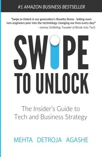 Swipe to Unlock: The Primer on Technology and Business Strategy (Paperback)