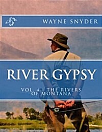 River Gypsy - Volume 4 (Paperback)