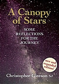 A Canopy of Stars: Some Reflections for the Journey (Paperback)