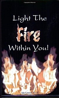 Light the Fire Within You (Paperback, 3)