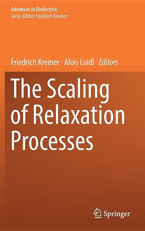 The Scaling of Relaxation Processes (Hardcover, 2018)